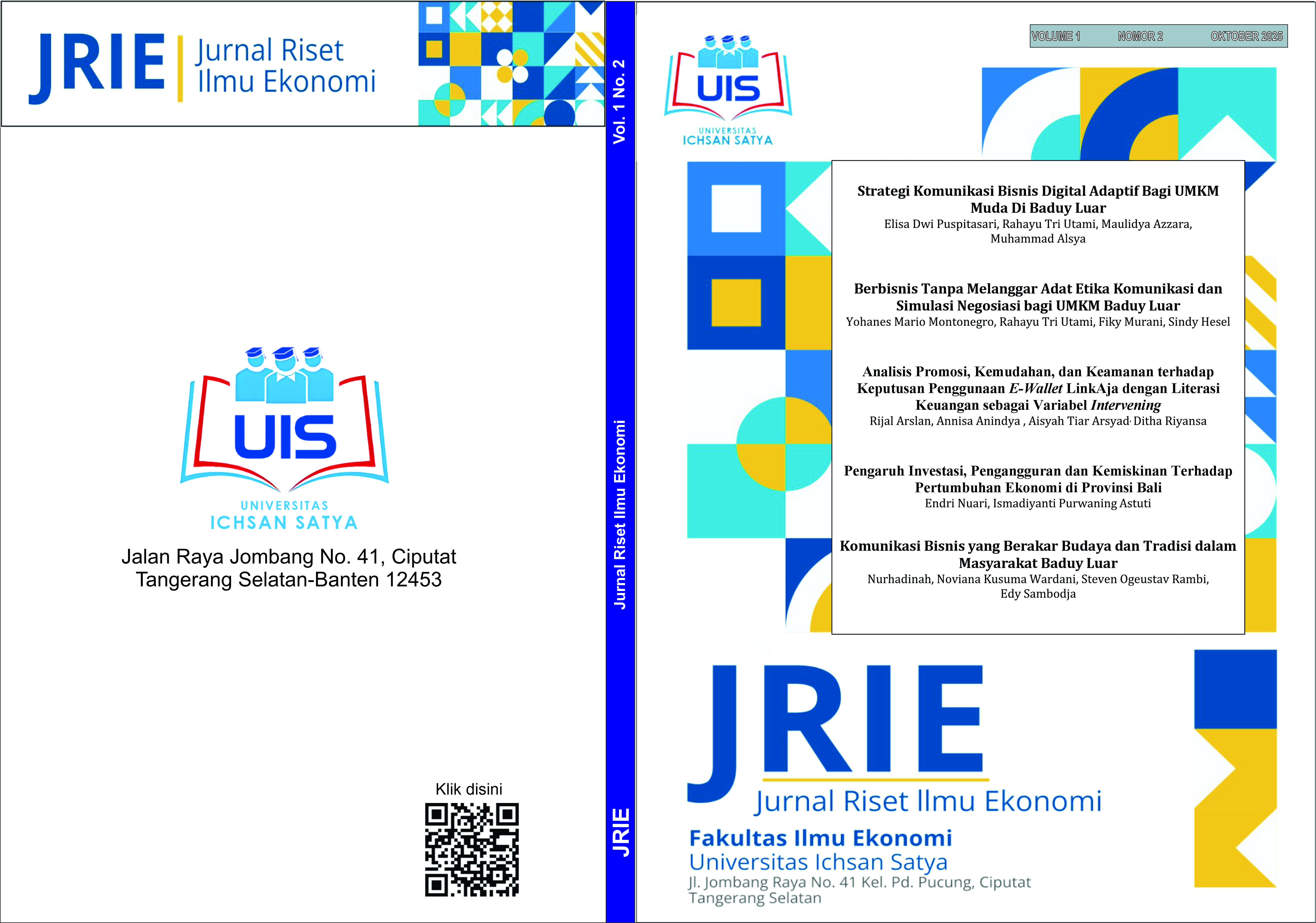 					View Vol. 1 No. 2 (2025): JURNAL RISET ILMU EKONOMI (JRIE)
				